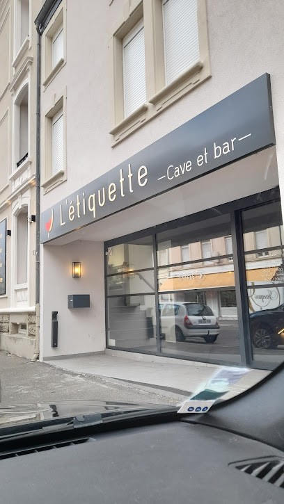 L'étiquette, Caviste à Mulhouse